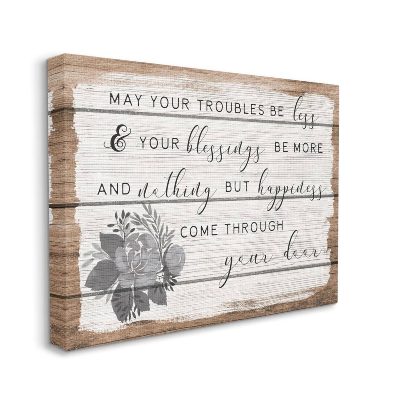 Stupell Industries Charming Troubles Be Less Phrase Country Floral Detail Canvas Wall Art